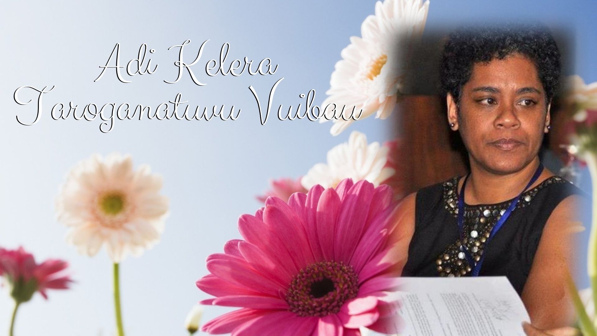 Adi Kelera Tarongana Tuvu Vuibau