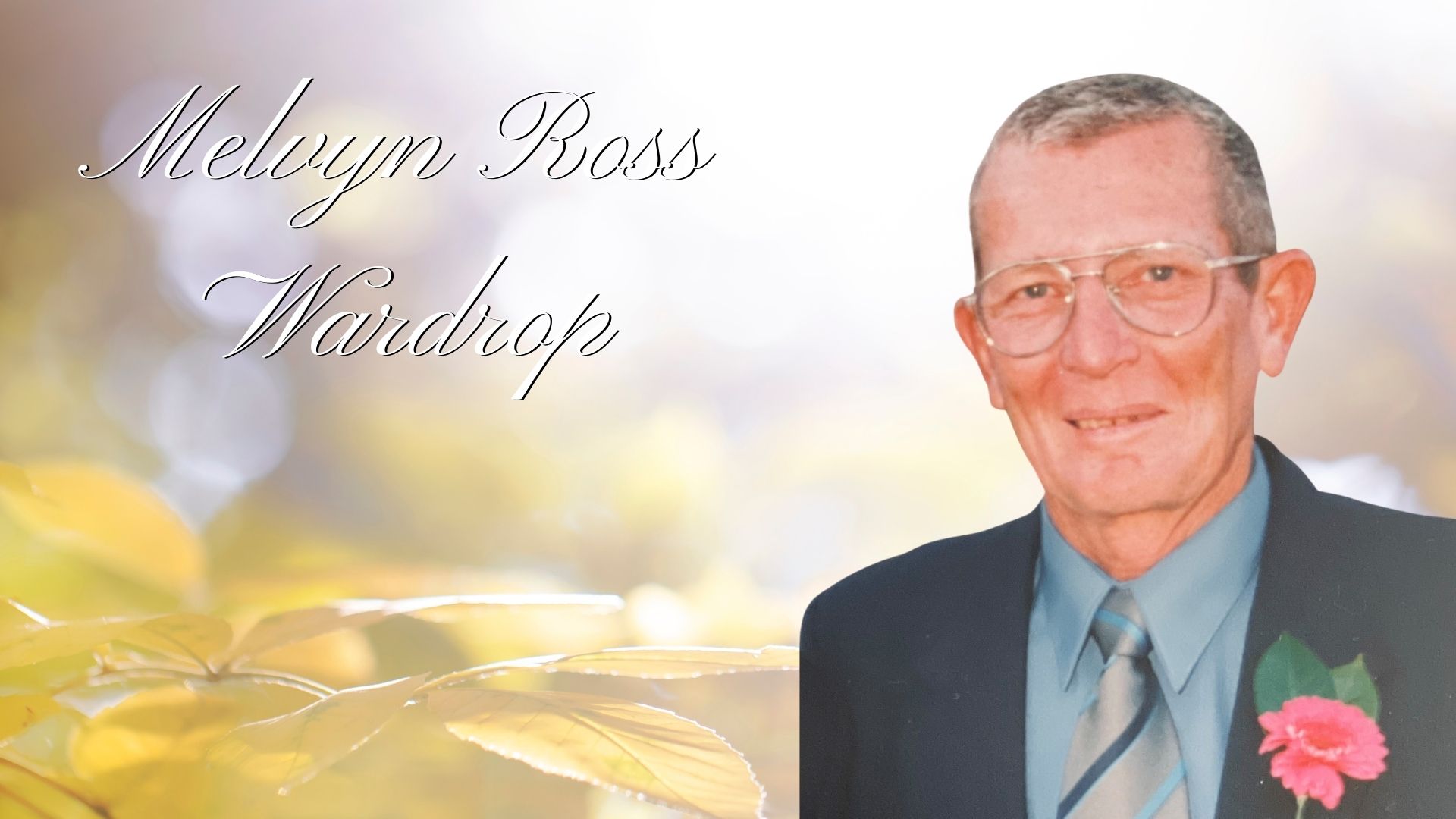 Melvyn Ross Wadrop "Mel"